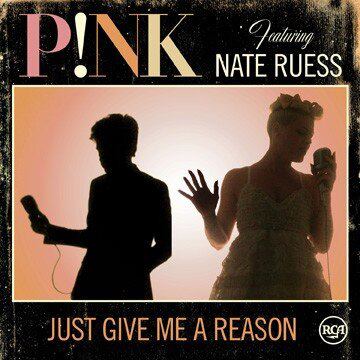 Just Give Me a Reason - Pink