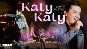 Katy Katy - Lam Trường