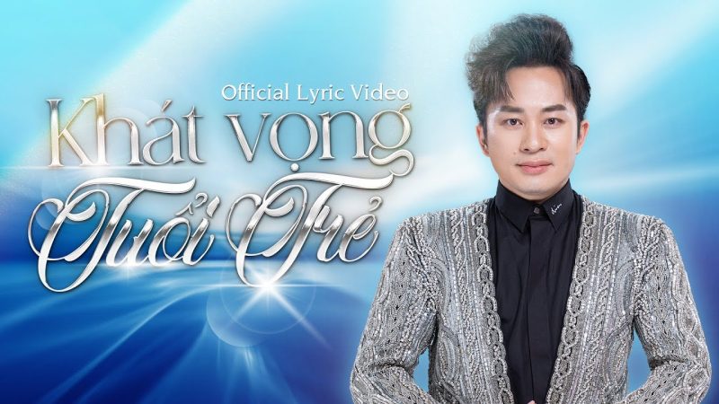 Khát vọng tuổi trẻ - Tùng Dương