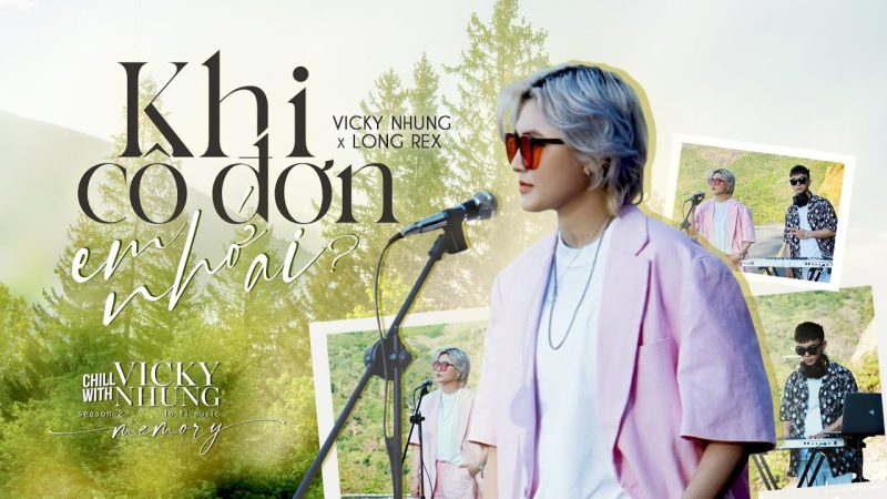 Khi Cô Đơn Em Nhớ Ai - Vicky Nhung
