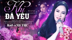 Khi Đã Yêu - Đào Anh Thư