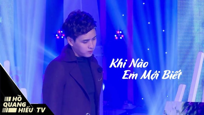 Khi Nào Em Mới Biết - Hồ Quang Hiếu