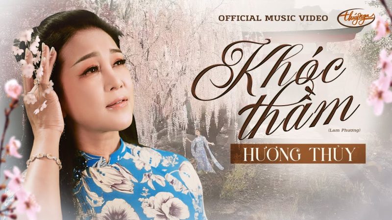 Khóc Thầm - Hương Thủy