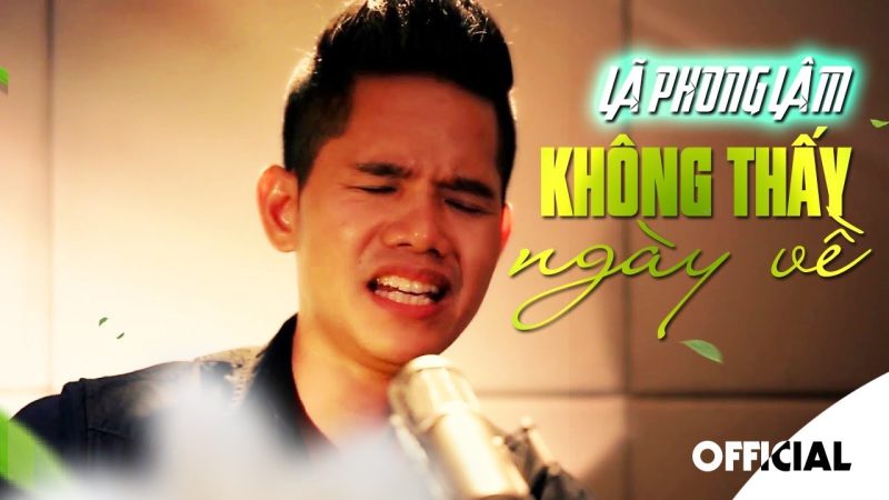 Không Thấy Ngày Về - Lã Phong Lâm