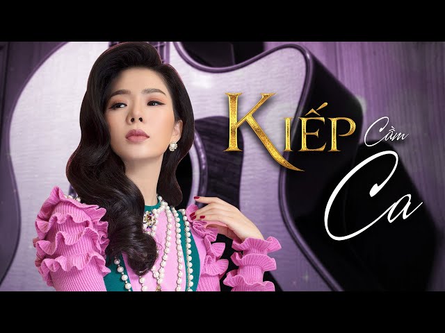 Kiếp cầm ca - Lệ Quyên