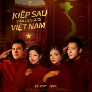 Kiếp sau vẫn là người Việt Nam - Quốc Thiên