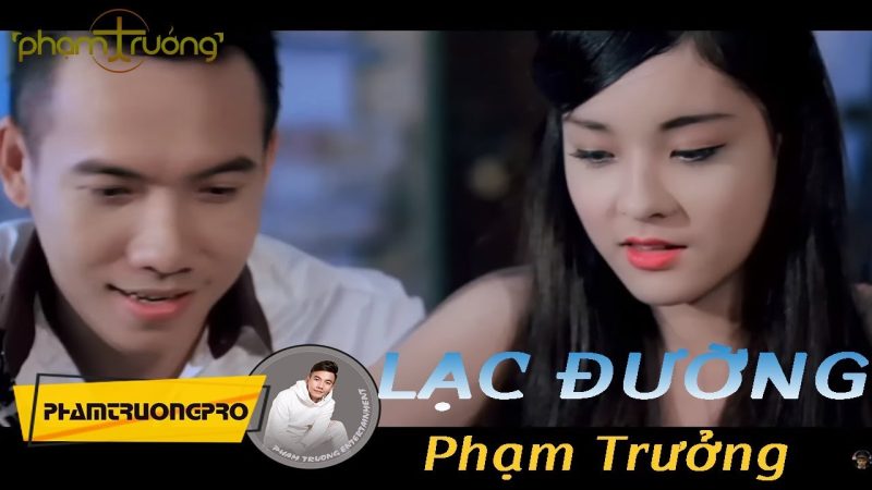 Lạc đường - Phạm Trưởng
