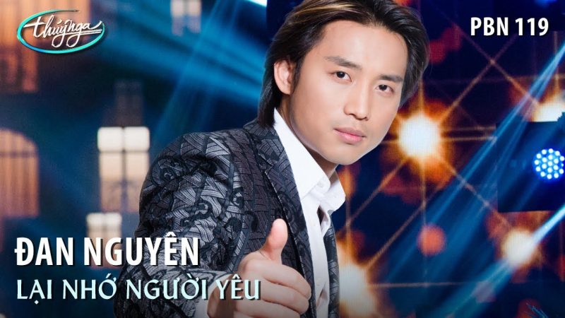 Lại Nhớ Người Yêu - Đan Nguyên