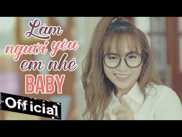 Làm người yêu em nhé baby - Wendy Thảo