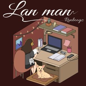 Lan Man - Ronboogz