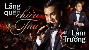 Lãng Quên Chiều Thu - Lam Trường