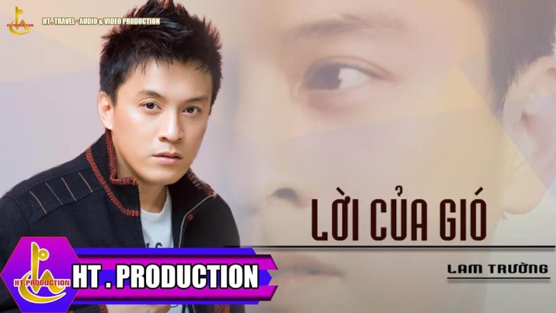 Lời Của Gió - Lam Trường