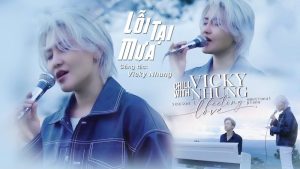 Lỗi Tại Mưa - Vicky Nhung