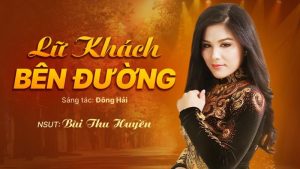 Lữ Khách Bên Đường - Bùi Thu Huyền