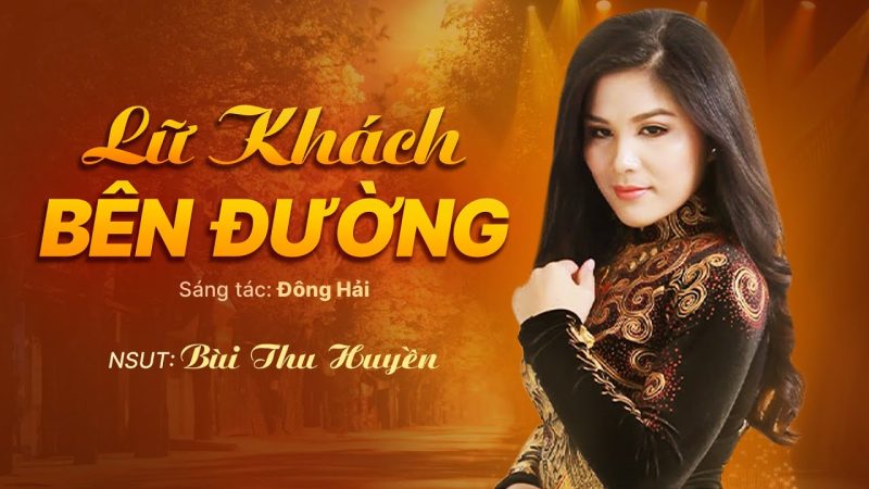 Lữ Khách Bên Đường - Bùi Thu Huyền