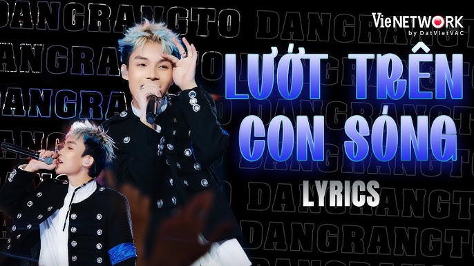 Lướt Trên Con Sóng - Dangrangto