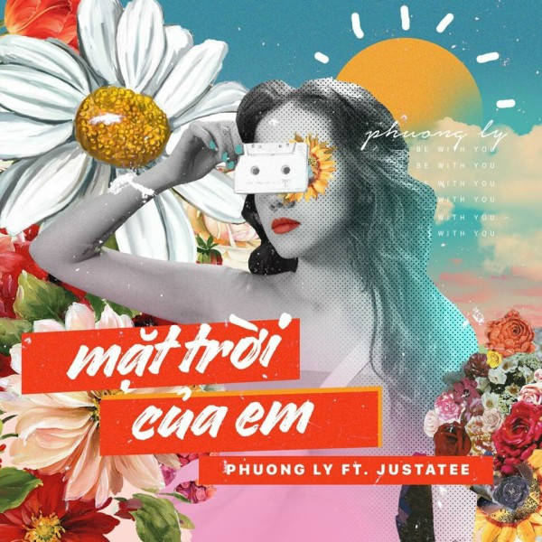 Mặt Trời Của Em - Phương Ly ft JustaTee