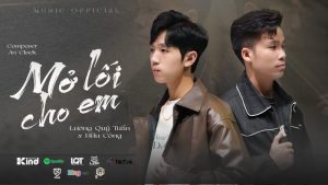 Mở Lối Cho Em - Lương Quý Tuấn