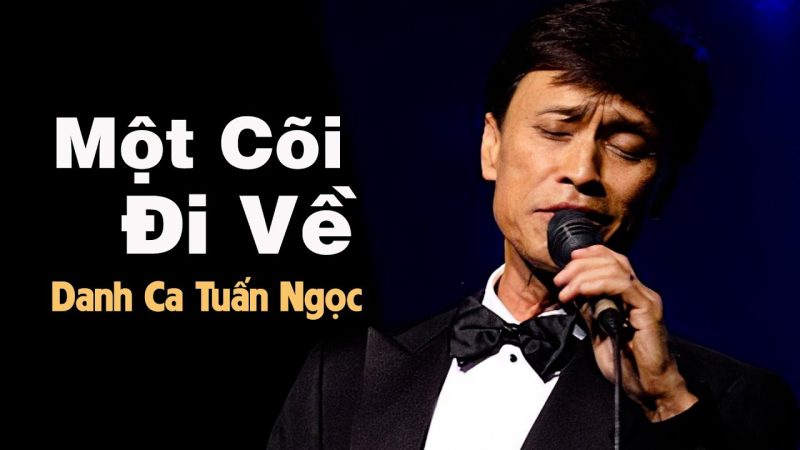 Một Cõi Đi Về - Tuấn Ngọc