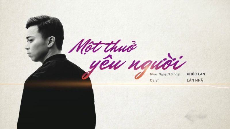 Một Thuở Yêu Người - Lân Nhã