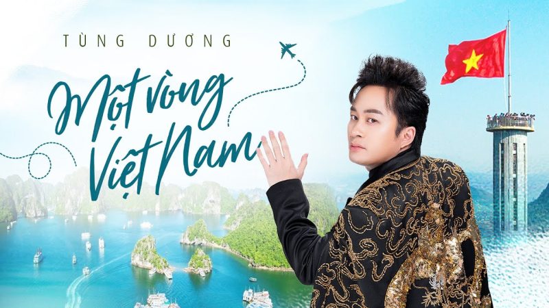 Một Vòng Việt Nam - Tùng Dương