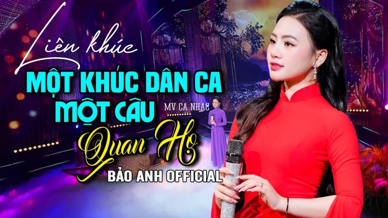 Một khúc dân ca một câu quan họ - Bảo Anh