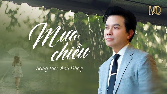 Mưa Chiều - - Sáng tác: Anh Bằng