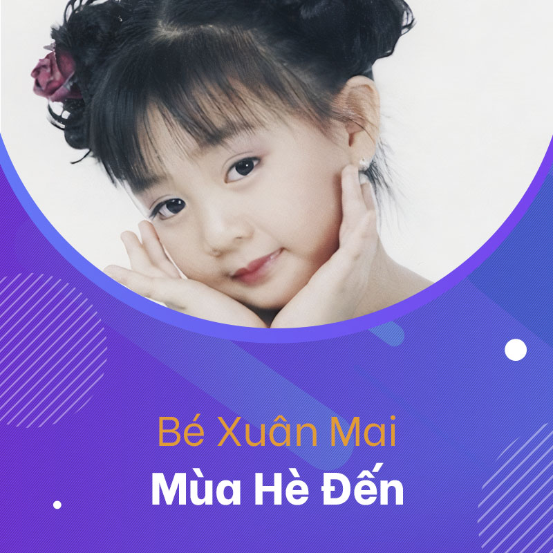Mùa Hè Đến - Xuân Mai