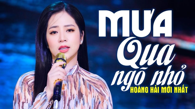 Mưa Qua Ngõ Nhỏ - Hoàng Hải