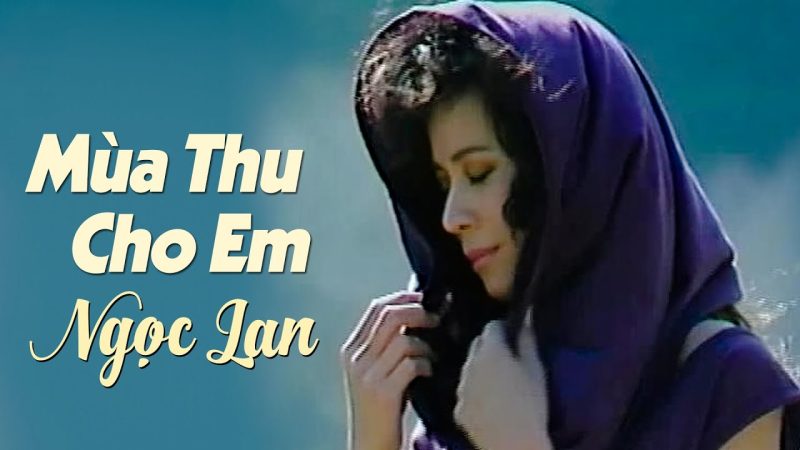Mùa Thu Cho Em - Nhiều ca sĩ