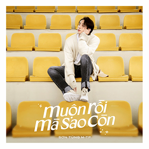 Muộn rồi mà sao còn - Sơn Tùng M-TP