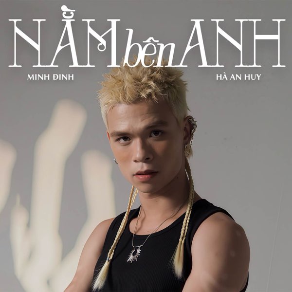 Nằm Bên Anh - Minh Đinh