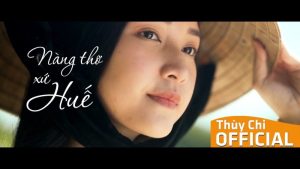 Nàng Thơ Xứ Huế - Thùy Chi