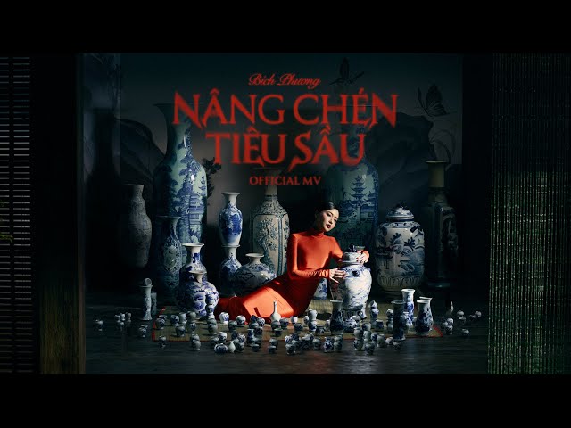 Nâng chén tiêu sầu - Bích Phương