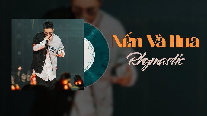 Nến Và Hoa - Rhymastic