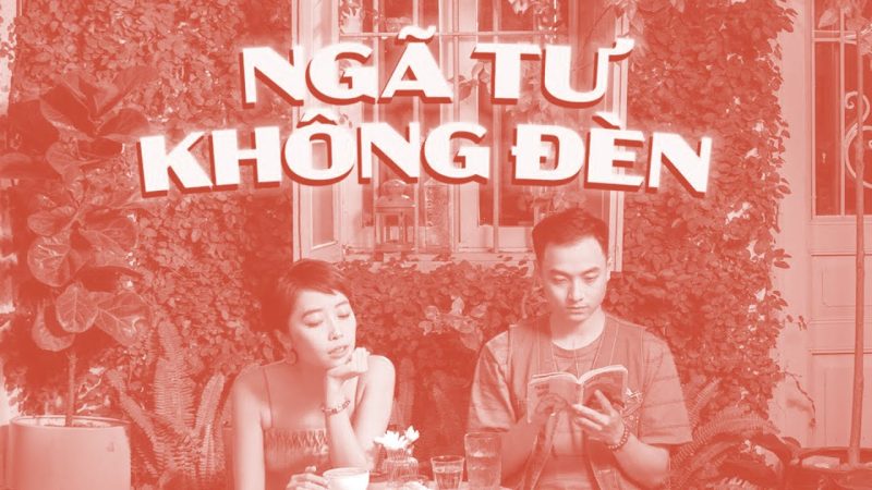 Ngã Tư Không Đèn - TRANG x KHOA VŨ