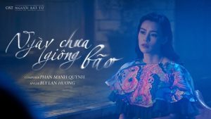 Ngày Chưa Giông Bão - Bùi Lan Hương
