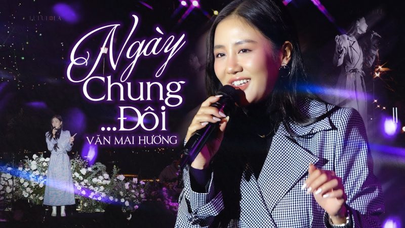 Ngày Chung Đôi - Văn Mai Hương
