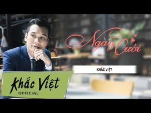 Ngày Cưới - Khắc Việt