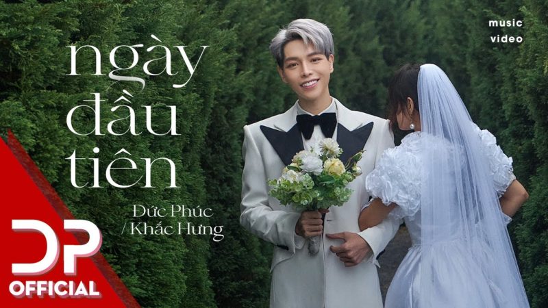 Ngày Đầu Tiên - Đức Phúc