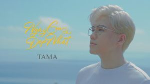 Ngày Em Đẹp Nhất - Tama