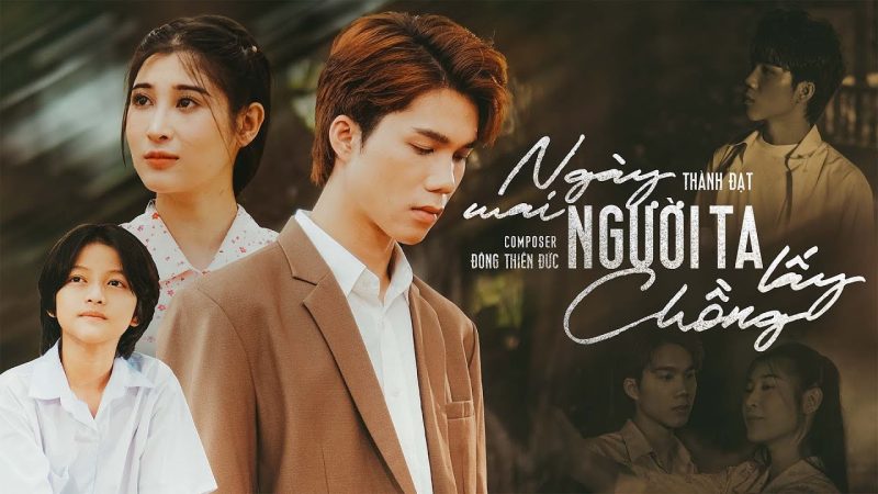 Ngày mai người ta lấy chồng - Thành Đạt