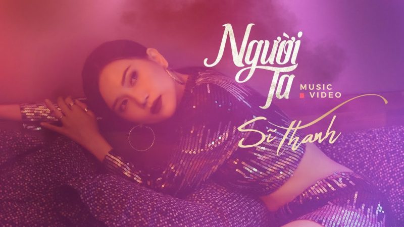 Người Ta - Sĩ Thanh