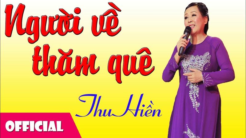 Người Về Thăm Quê - Thu Hiền