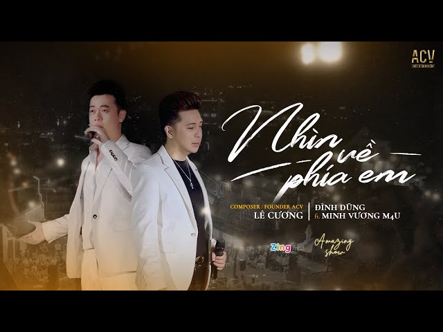 Nhìn về phía em - Đình Dũng