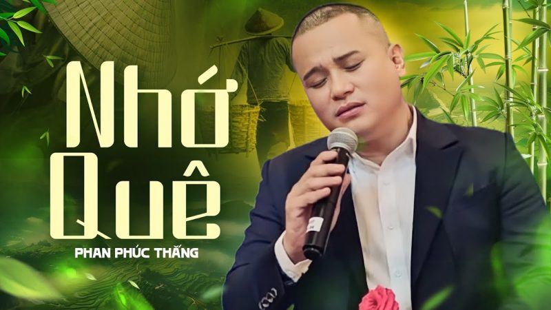 Nhớ Quê - Phan Phúc Thắng
