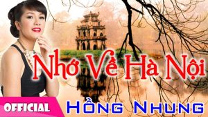 Nhớ về Hà Nội - Hồng Nhung