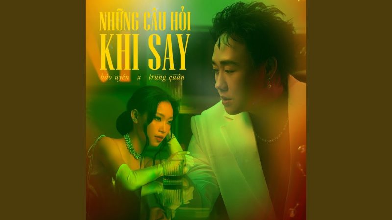 Những Câu Hỏi Khi Say - Bảo Uyên