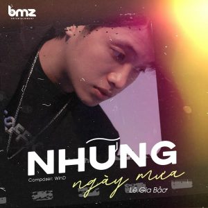 Những Ngày Mưa - Lê Gia Bảo