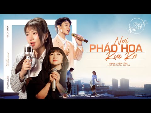 Nơi Pháo Hoa Rực Rỡ - Orange